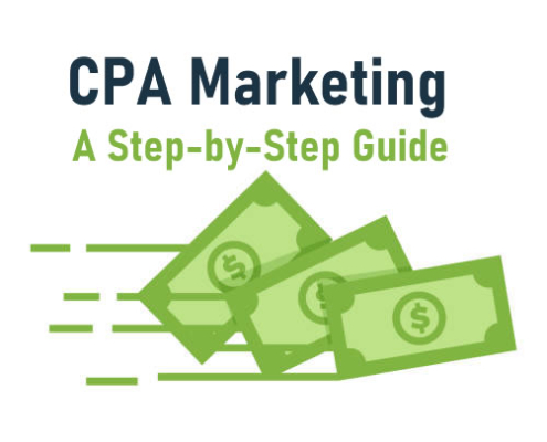 Getting Started with CPA Marketing A Step-by-Step Guide